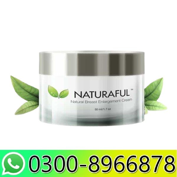 Naturaful Breast Enlargement Cream in Pakistan