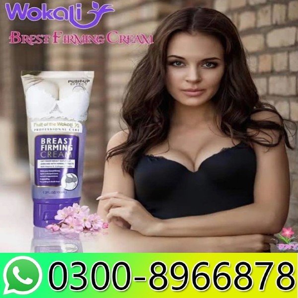 Wokali Breast Firming Cream Price In Pakistan