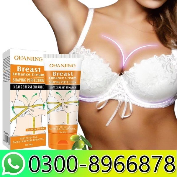 Guanjing Breast Enlargement Cream In Pakistan