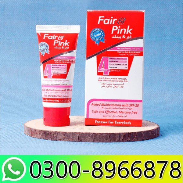 Fair and Pink Cream in Pakistan