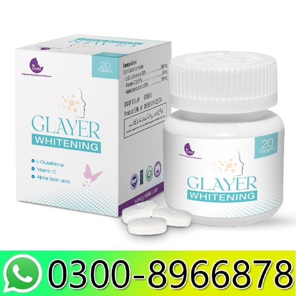 Glayer Whitening 20 Tablets In Pakistan