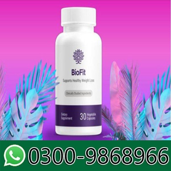 Biofit Pills In Pakistan