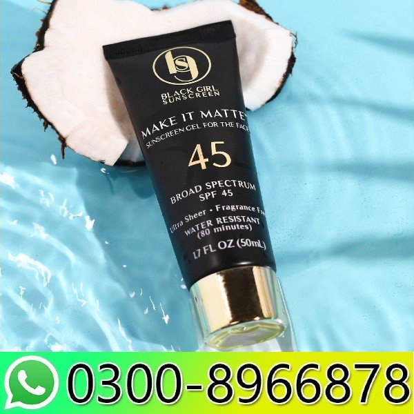 Black Girl Sunscreen Make It Matte In Pakistan