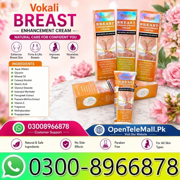 Vokali Breast Enlargement Cream Price In Pakistan