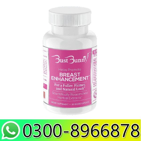Bust Bunny Breast Enhancement Pills In Pakistan