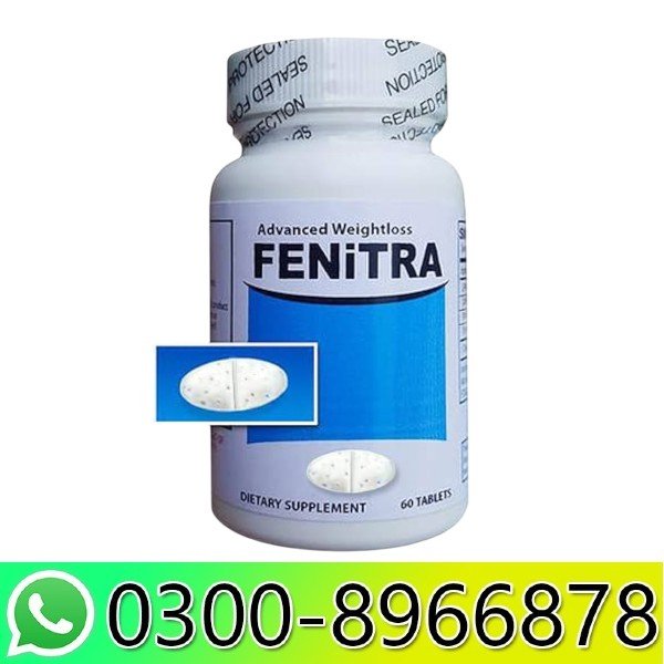 Fenitra Weight Loss Diet Pills Advanced Tablets In Pakistan